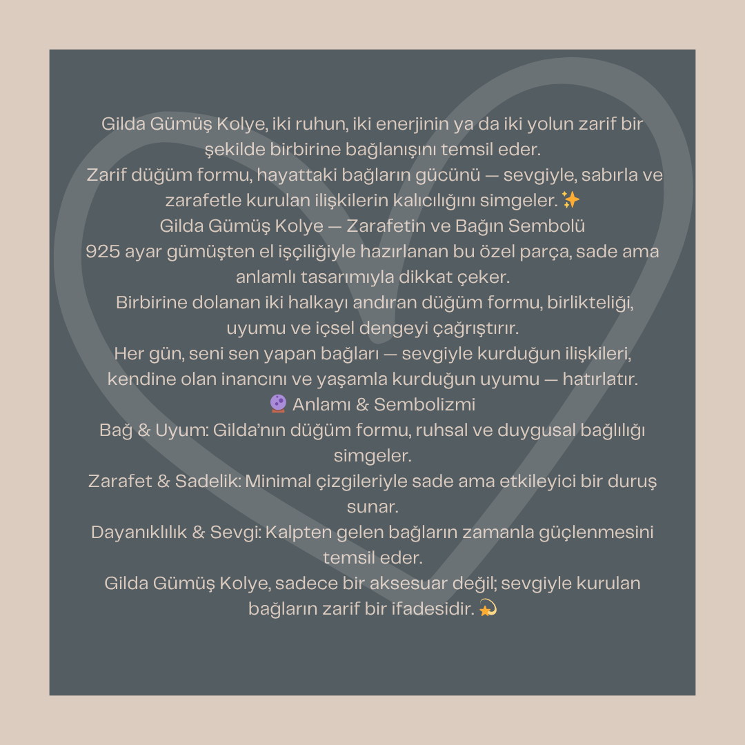GİLDA GÜMÜŞ KOLYE