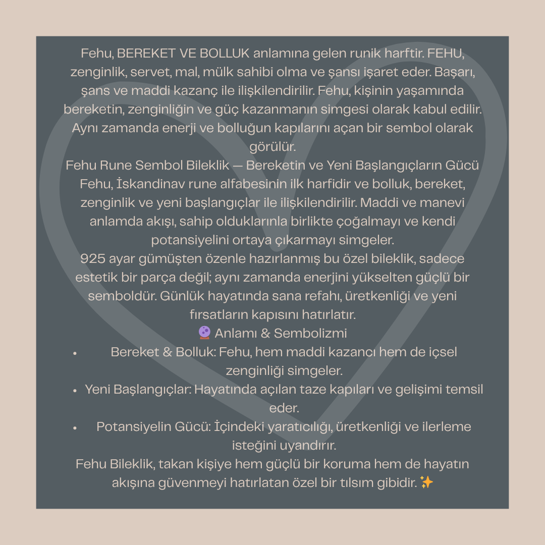 FEHU ( ZENGİNLİK VE ÖDÜL SEMBOLÜ ) GÜMÜŞ BİLEKLİK